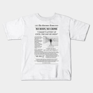 No Body No Crime Newspaper Kids T-Shirt